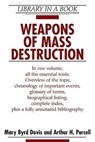 Weapons of Mass Destruction - Mary Byrd Davis ; Arthur H. Purcell - 9780816060825