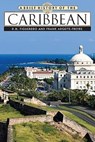 A Brief History of the Caribbean - D.H. Figueredo ; Frank Argote-Freyre - 9780816070213