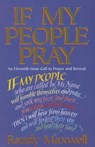 If My People Pray: An Eleventh-Hour Call to Prayer and Revival - Randy Maxwell - 9780816312467