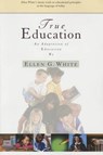 True Education - WHITE,  Ellen Gould Harmon - 9780816318094