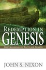 Redemption in Genesis - NIXON,  John S. - 9780816325054