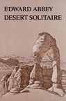 Desert Solitaire - Edward Abbey - 9780816510573