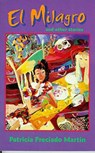 El Milagro And Other Stories - Patricia Preciado Martin - 9780816515486