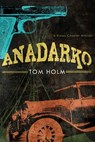 Anadarko - Tom Holm - 9780816531813