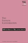 Infinite Conversation - Maurice Blanchot - 9780816619702