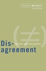 Disagreement - Jacques Ranciere - 9780816628452