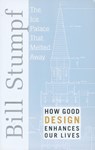 Ice Palace That Melted Away - Bill Stumpf - 9780816637300