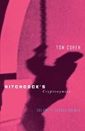 Hitchcock's Cryptonymies v1 - COHEN,  Tom - 9780816642069