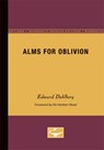 Alms for Oblivion - Edward Dahlberg - 9780816657384