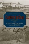 Captives in Gray - Roger Pickenpaugh - 9780817316525