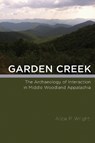 Garden Creek - Alice P. Wright - 9780817320409