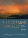 The Cosmos Revealed - Jan F. Simek ; Erin E. Dunsmore ; Johannes Loubser ; Sierra M. Bow - 9780817320850
