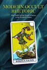 Modern Occult Rhetoric - Joshua Gunn - 9780817356569