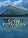 John Shaw's Nature Photography Field Guide - John Shaw - 9780817400309