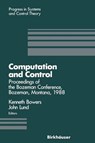 Computation and Control - Kenneth L. Bowers ; John Lund - 9780817634384