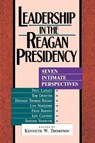 Leadership in the Reagan Presidency - THOMPSON,  Kenneth W. - 9780819184740