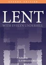Lent with Evelyn Underhill - HTTP //Evelynunderhill Org/ Evelyn Underhill - 9780819214492