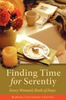 Finding Time For Serenity - Barbara Cawthorne Crafton - 9780819221216