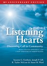 Listening Hearts - Suzanne G Farnham ; Susan M Ward ; Joseph P Gill ; R. Taylor McLean ; Suzanne G. Farnham ; Susan M. Ward ; Joseph P. Gill - 9780819224491