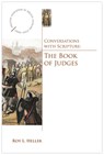 Conversations with Scripture: The Book of Judges - Roy Heller - 9780819227560