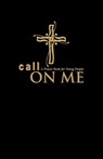 Call on Me - Jenifer Gamber ; Sharon Ely Pearson - 9780819228345