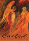 Called - CRAFTON,  Barbara Cawthorne - 9780819232915