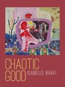 Chaotic Good - Isabelle Baafi - 9780819501455