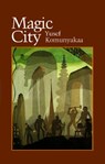Magic City - Yusef Komunyakaa - 9780819512086