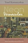 Neon Vernacular - Yusef Komunyakaa - 9780819512116