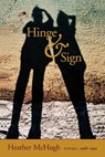 Hinge & Sign - Heather McHugh - 9780819572127