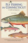 Fly Fishing in Connecticut - Kevin Murphy - 9780819572844
