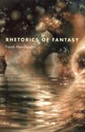 Rhetorics of Fantasy - Farah Mendlesohn - 9780819573919