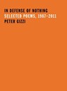 In Defense of Nothing - Peter Gizzi - 9780819574312