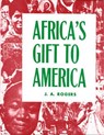 Rogers, J: Africa's Gift to America - ROGERS,  J. A. - 9780819575166