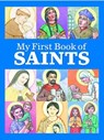 My First Book of Saints - Tom Kinarney - 9780819849175