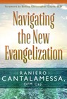 Navigating the New Evangelization - Raniero Cantalamessa - 9780819851826