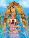 Our Lady of Guadalupe and Her Dear Juani -  - 9780819854759
