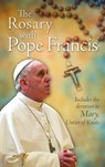 ROSARY W/POPE FRANCIS -  - 9780819865007