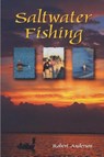 Saltwater Fishing - Robert Anderson - 9780820001364