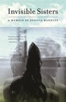 Invisible Sisters - Jessica Handler - 9780820348926