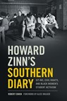 Howard Zinn's Southern Diary - Robert Cohen - 9780820353289