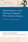 Detailed Reports on the Salzburger Emigrants Who Settled in America... - URLSPERGER,  Samuel - 9780820361406