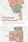 Charleston and Savannah - Thomas D. Wilson - 9780820363196