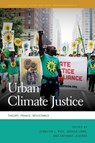 Urban Climate Justice - Jennifer L. (University of Georgia) Rice ; Joshua (Southwestern University) Long ; Anthony (Evergreen State College) Levenda - 9780820363769