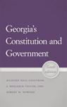 Georgia's Constitution and Government, 10th Edition - J. Benjamin Taylor - 9780820367453