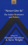 Never Give In - Alastair Davidson ; Steve Wright - 9780820431499