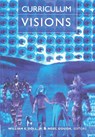 Curriculum Visions - William E. Doll ; Noel Gough - 9780820449999