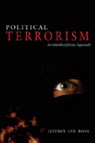 Political Terrorism - JEFFREY IAN,  Ph.D. Ross - 9780820480503