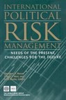International Political Risk Management, Volume 4 - Gerald T. West ; Keith Martin - 9780821370018