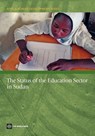 The Status of the Education Sector in Sudan - The World Bank - 9780821388570